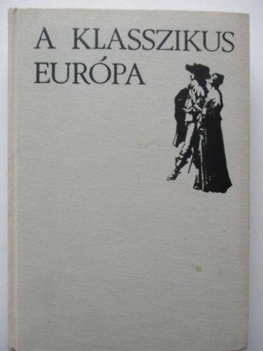 A klasszikus Eurpa