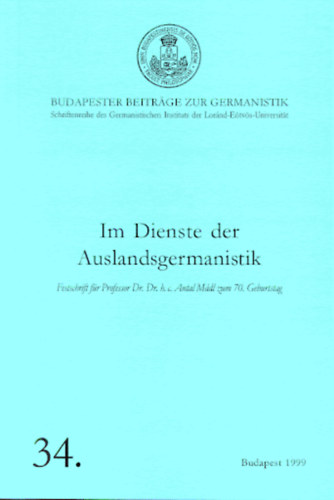 Kurdi Imre Sz�sz Ferenc - Im Dienste der Auslandsgermaninstik