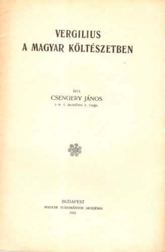 Csengery Jnos - Vergilius a magyar kltszetben