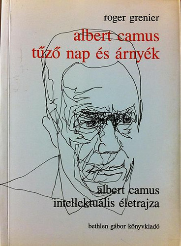 Albert Camus: Tz nap s rnyk