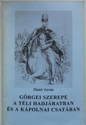 Pintr Istn - Grgei szerepe a tli hadjratban s a kpolnai csatban