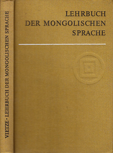 Lehrbuch der Mongolischen Sprache