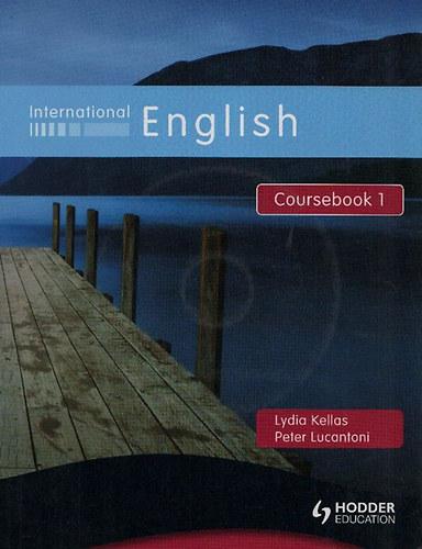 Lydia Kellas; Peter Lucantoni - International English - Coursebook 1. (+ CD mellklet)