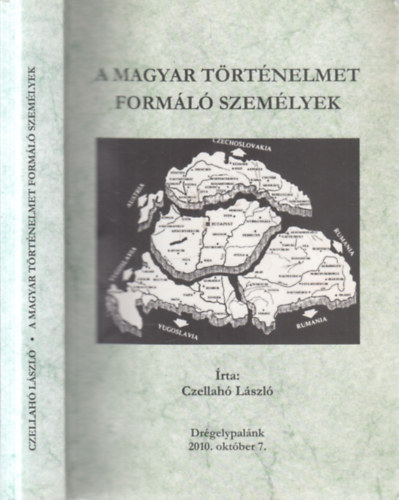A magyar t�rt�nelmet form�l� szem�lyek