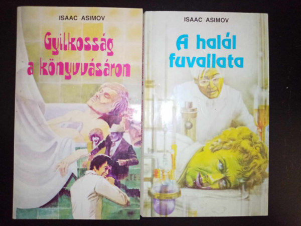 Isaac Asimov kt Krimi ktete: Gyilkossg a knyvvsron - Krimi ngy napban s hatvan jelenetben + A hall fuvallata +