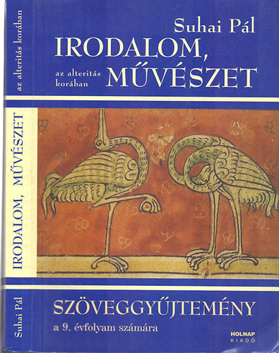 Suhai Pl - Irodalom, mvszet az alterits korban - Feladat- s szveggyjtemny a 9. vfolyam szmra