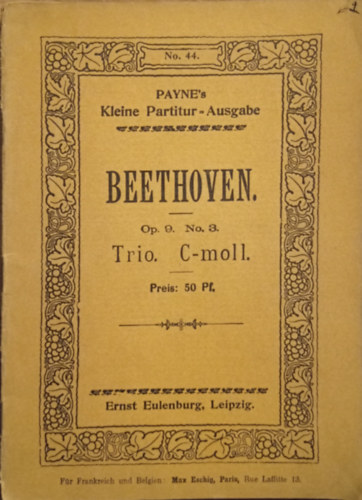 Beethoven Op.9. No.3. Trio No.5. C-moll fr Violinen, Viola und Violoncell. ( Payne's Kleine Partitur- Ausgabe )