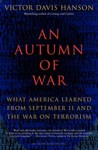 An Autumn of War - What America Learned from September 11 & the War on Terrorism
