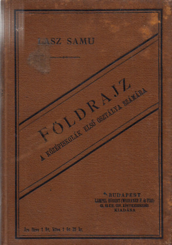 Fldrajz I. a gymnasiumok s reliskolk szmra az j tanterv szerint