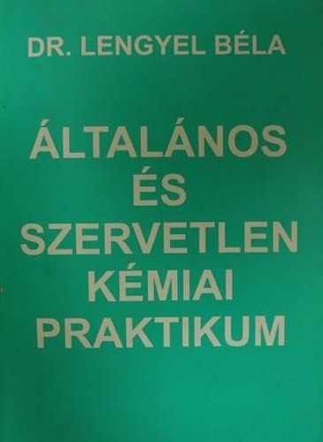 ltalnos s szervetlen kmiai praktikum