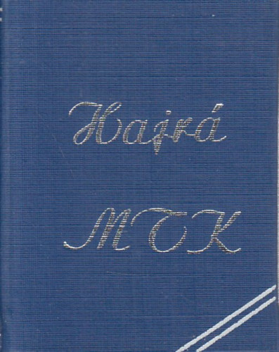 Szp volt fik - sszellts az MTK-VM labdarg csapatnak szereplsrl az 1977/78-as NB I-es bajnoksg szi idnyben (miniknyv, szmozott)