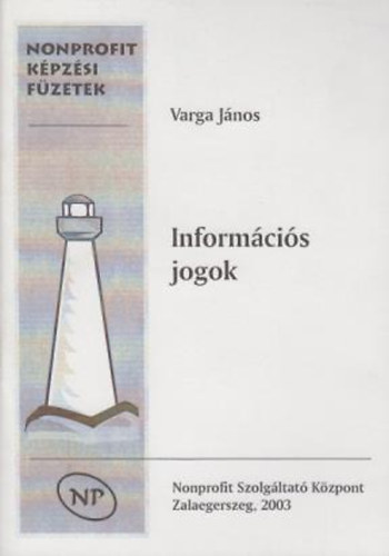 Varga Jnos - Informcis jogok