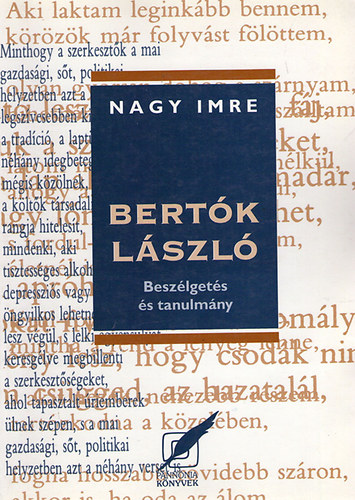 Nagy Imre - Bertk Lszl (Beszlgets s tanulmny)