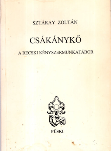 Szt�ray Zolt�n - Cs�k�nyk�