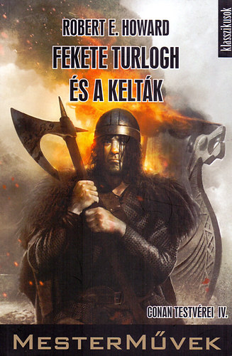 FEKETE TURLOGH �S A KELT�K