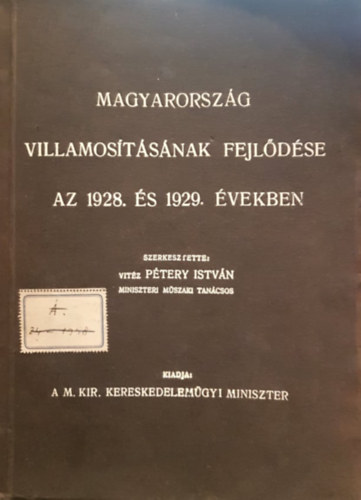Magyarorsz�g villamos�t�s�nak fejl�d�se az 1928. �s 1929. �vekben