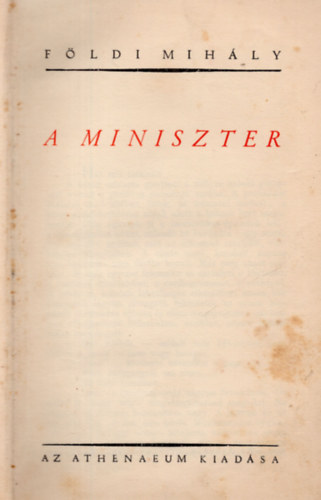 A miniszter