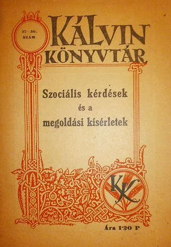 Szocilis krdsek s a megoldsi ksrletek