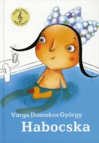 Varga Domokos Gyrgy - Habocska (Perjs Bernadett rajzaival)