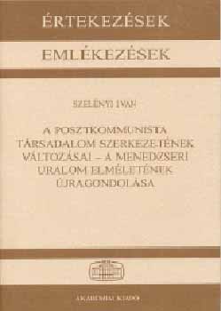 A posztkommunista trsadalom szerkezetnek vltozsai