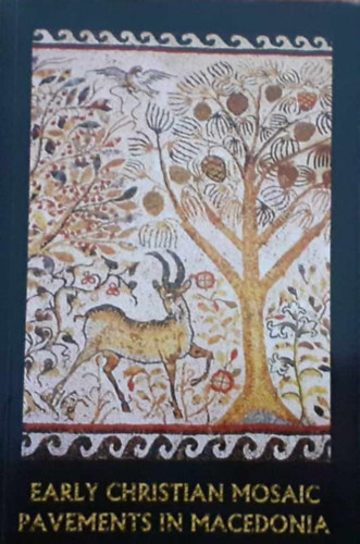 Darko Nikolovski - Early Christian Mosaic Pavements in Macedonia