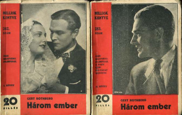 Gert Rothberg - Hrom ember I-II.