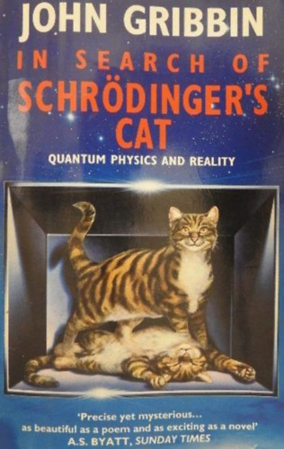 John Gribbin - In Search of Schrdinger's Cat