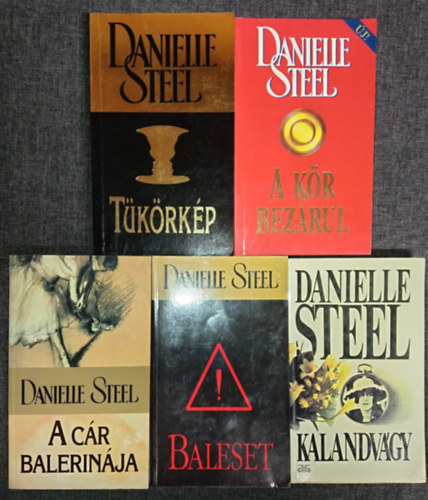 (5db) Danielle Steel romantikus k�nyvcsomag: T�k�rk�p / A k�r bez�rul / A c�r balerin�ja / Baleset / Kalandv�gy