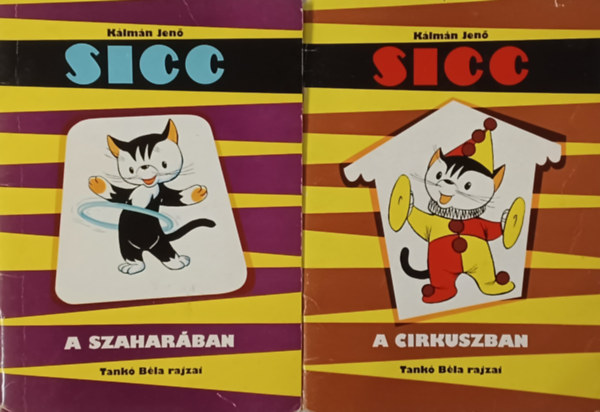 Sicc a cirkuszban + Sicc a Szaharban (2 m)