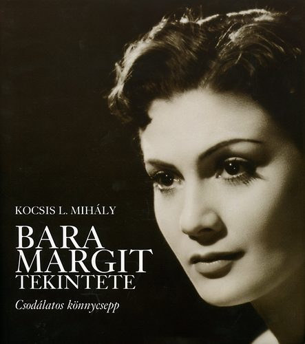 Bara Margit tekintete