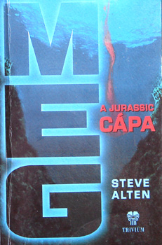 Steve Alten - MEG - a Jurassic cpa
