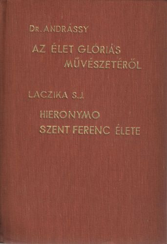 Az let glris mvszetrl- Hieronymo Szent Ferenc lete