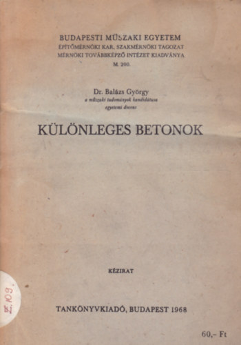 K�l�nleges betonok