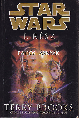 Star Wars I. - Baljs rnyak