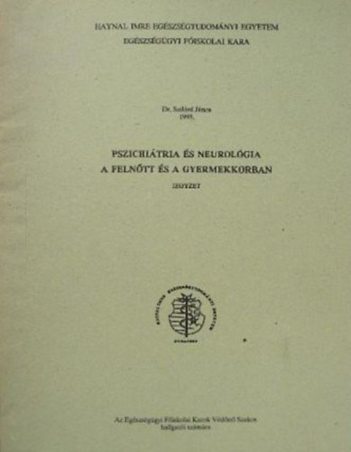 Pszichitria s neurolgia a felntt s gyermekkorban