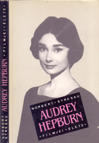 Audrey Hepburn filmjei, lete