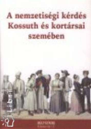 A nemzetisgi krds Kossuth s kortrsai szemben