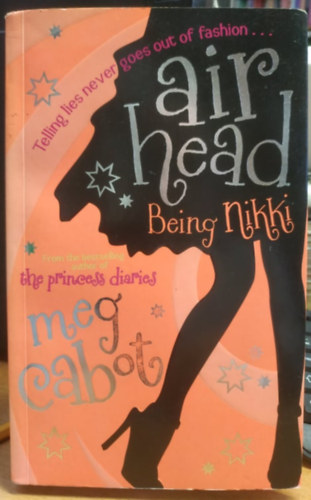 Meg Cabot - Air Head - Being Nikki