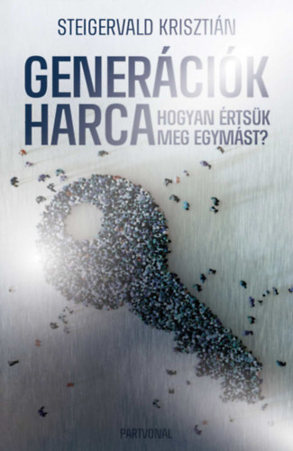 Steigervald Krisztin - Genercik harca