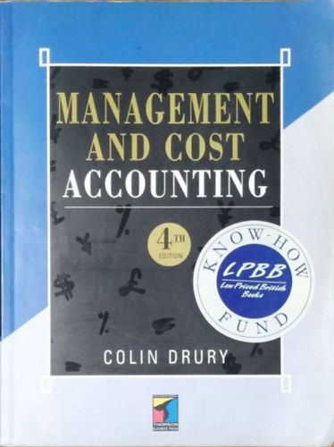 Management and Cost Accounting (4th Edition)
