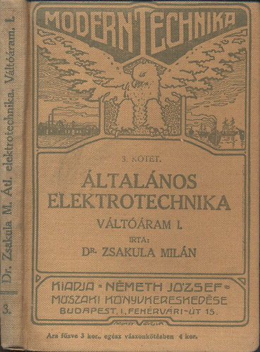 ltalnos elektrotechnika II. rsz, I. ktet- Vltram (Modern technika)