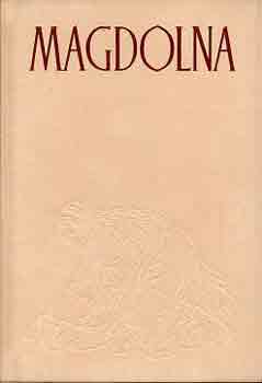 R�z P�l \ (szerk.) - Magdolna