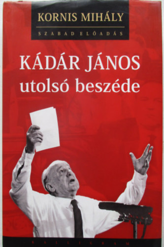 K�d�r J�nos utols� besz�de
