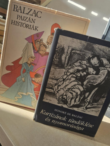 Pajz�n hist�ri�k + Kurtiz�nok t�nd�kl�se �s nyomor�s�ga (2 k�nyv egy�tt)