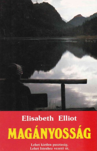 Elisabeth Elliot - Magnyossg