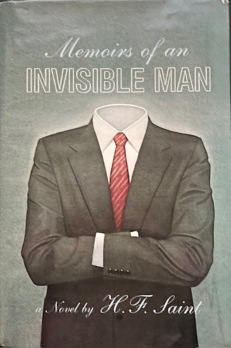 H F Saint - Memoirs of an Invisible Man