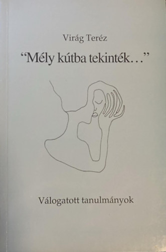 "M�ly k�tba tekint�k..."