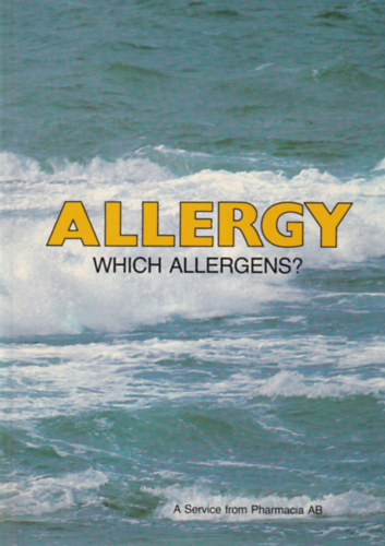 Allergy - Which Allergens? (Allergia - Melyik allergn? - angol nyelv)