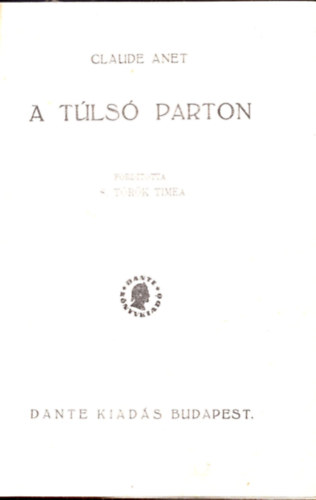 Claude Anet - A tuls parton