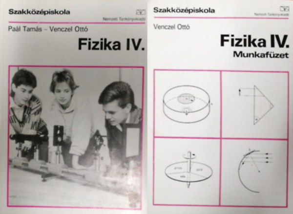 Fizika IV.+munkafzet - Szakkzpiskola (58 000/IV.)